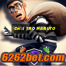 chơi trò naruto