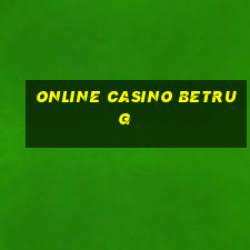 online casino betrug