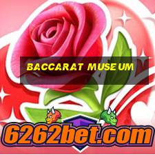 baccarat museum