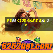 Fb88 Club Game Bài 3D