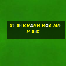 xổ số khánh hòa miền bắc