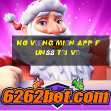 hg vương miện app Fun88 Tải về