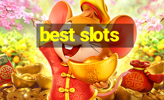 best slots