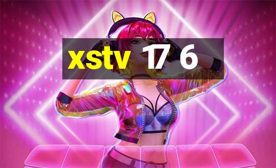 xstv 17 6