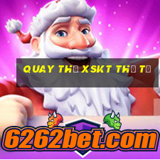 Quay thử XSKT thứ tư