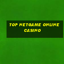 top netgame online casino