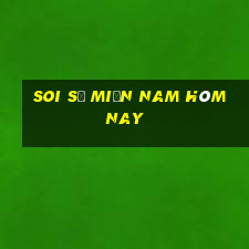 soi số miền nam hôm nay