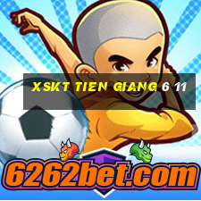 xskt tien giang 6 11