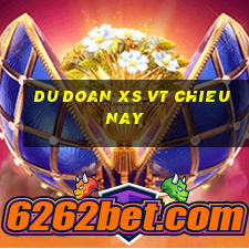 du doan xs vt chieu nay