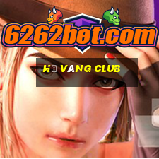 hũ vàng club