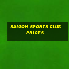 saigon sports club prices