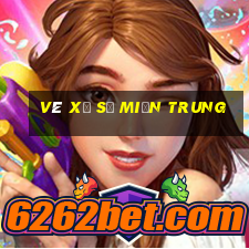 vé xổ số miền trung