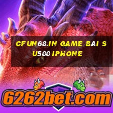 Cfun68.In Game Bài Su500 Iphone