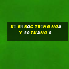 xổ số sóc trăng ngày 30 tháng 8