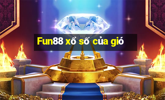 Fun88 xổ số của gió