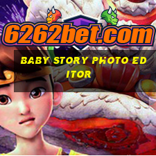 baby story photo editor