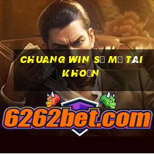 Chuang Win sẽ mở tài khoản