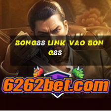 bong88 link vao bong88