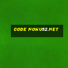 code nohu52.net