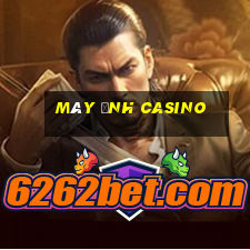 máy ảnh casino