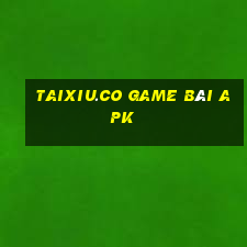 Taixiu.Co Game Bài Apk