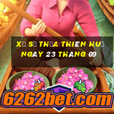 xổ số thừa thiên huế ngày 23 tháng 09