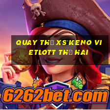 Quay thử XS Keno Vietlott thứ hai