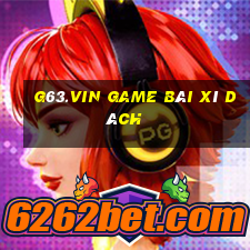 G63.Vin Game Bài Xì Dách