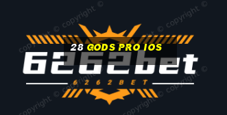 28 Gods Pro ios