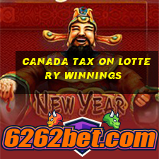 canada tax on lottery winnings