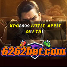 xpg8999 Little Apple giải trí