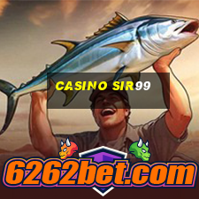 Casino Sir99