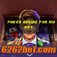 poker online for money