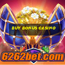 buy bonus casino