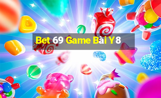 Bet 69 Game Bài Y8