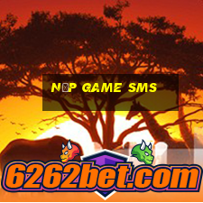 nạp game sms