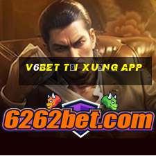 V6bet tải xuống app