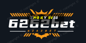 Đăng ký sv88