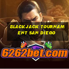 blackjack tournament san diego