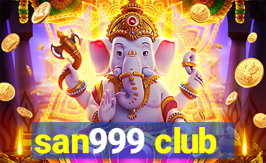 san999 club