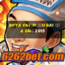 Boya chiến đấu bài địa chủ 2015