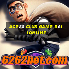 Ace88 Club Game Bài Ionline