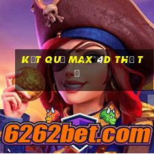 Kết quả Max 4D thứ tư