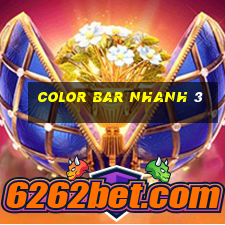 Color Bar Nhanh 3