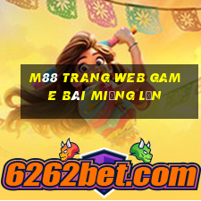 M88 Trang web game bài miệng lớn