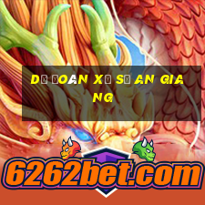 dự đoán xổ số an giang