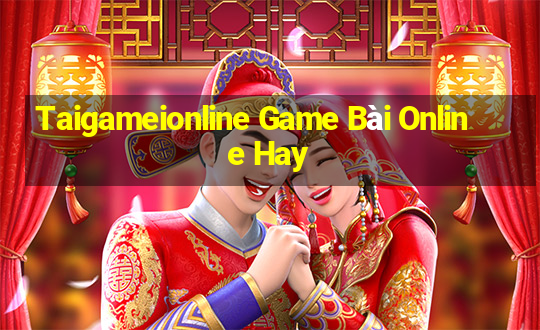 Taigameionline Game Bài Online Hay