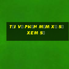 Tải về phần mềm xổ số xem số