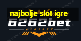 najbolje slot igre