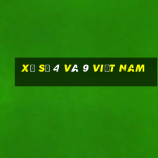 Xổ số 4 và 9 Việt nam